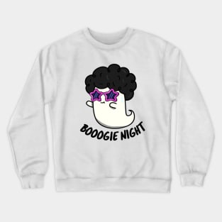 Boo-gie Night Cute Halloween for women Ghost Pun Crewneck Sweatshirt